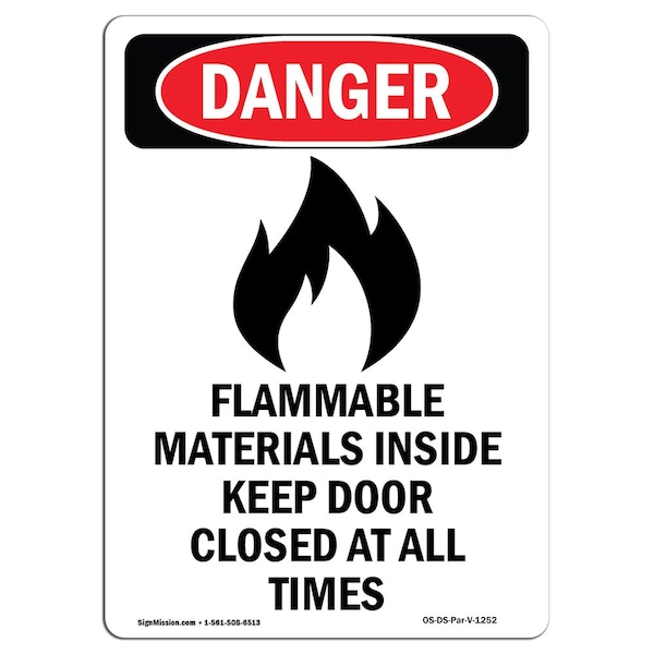 Safety Sign, OSHA Danger, 24" Height, Flammable Materials, Portrait, D-1824-V-1252
